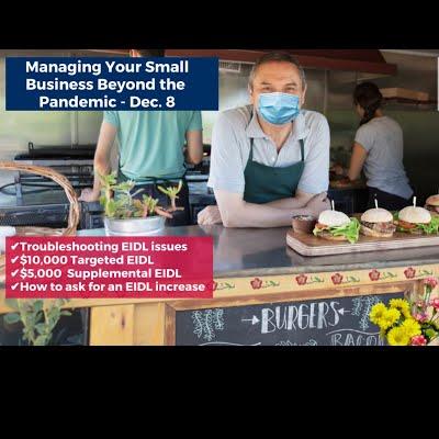 Managing Your Small Business Beyond the Pandemic with Israel Lara Jr. taking a detailed look on how to apply for EIDL